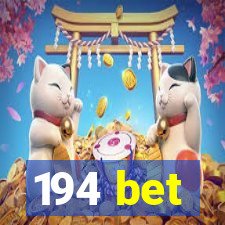 194 bet