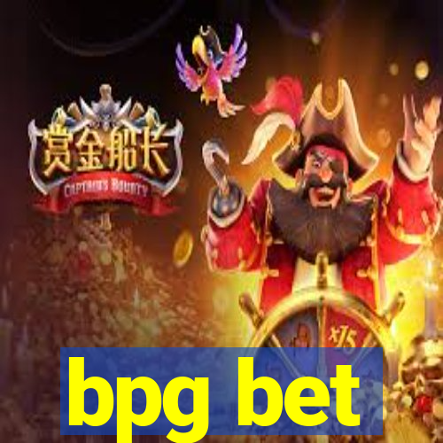 bpg bet