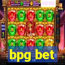 bpg bet