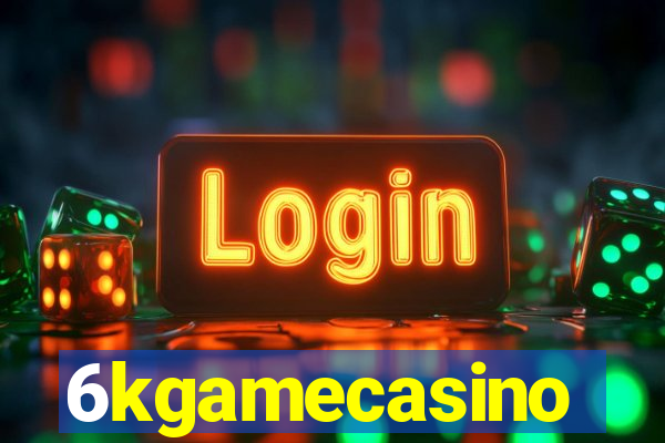 6kgamecasino