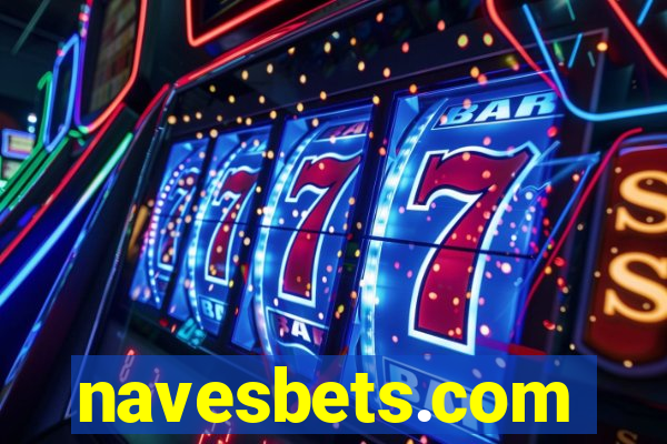 navesbets.com