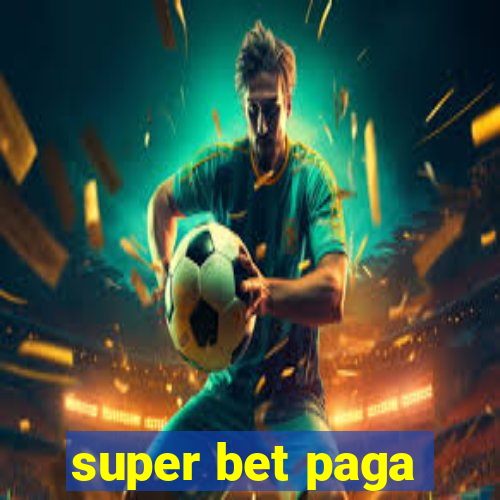 super bet paga