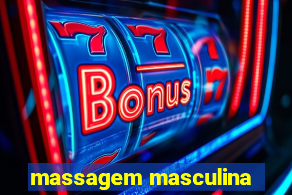 massagem masculina