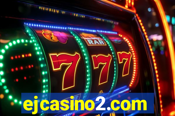 ejcasino2.com