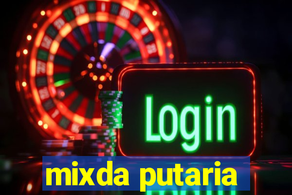 mixda putaria