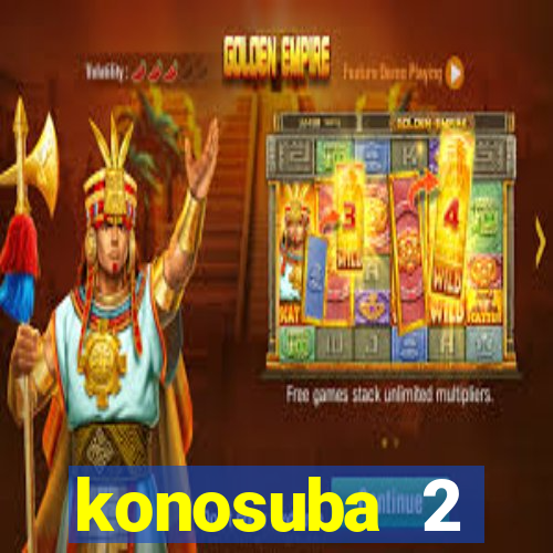 konosuba 2 temporada dublado