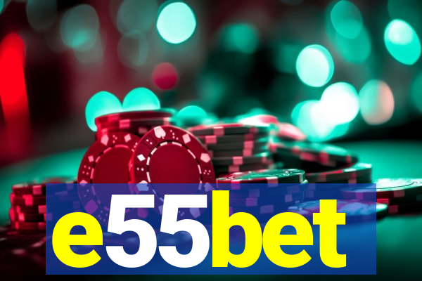 e55bet