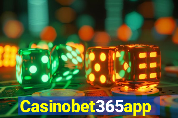 Casinobet365app