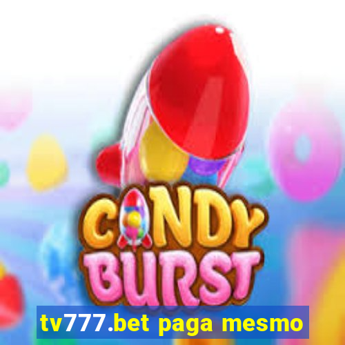 tv777.bet paga mesmo