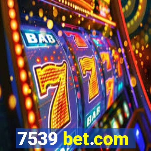 7539 bet.com