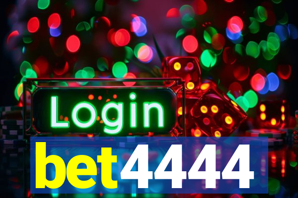 bet4444