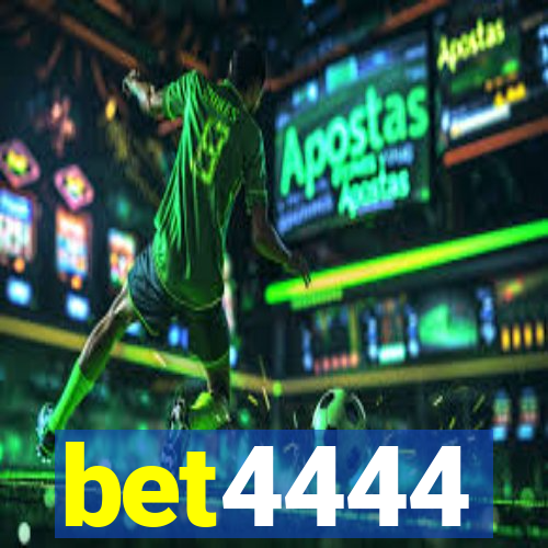 bet4444