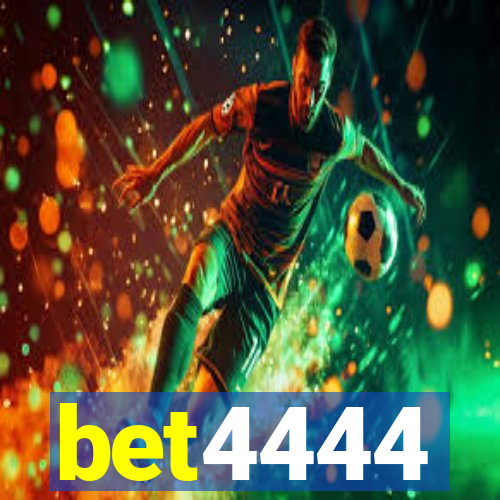 bet4444