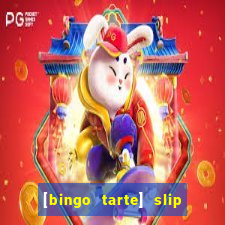 [bingo tarte] slip & stop 1988 part 1