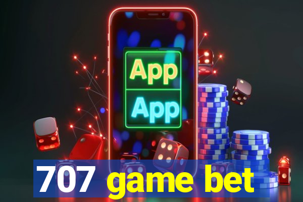 707 game bet