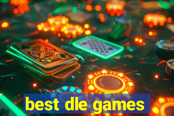 best dle games