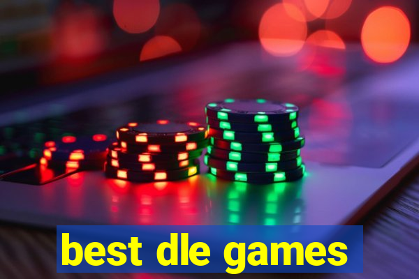 best dle games