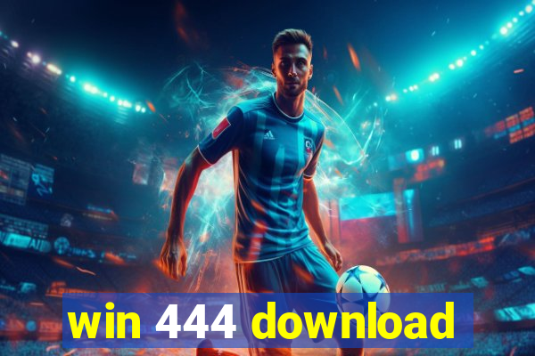 win 444 download