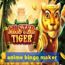 anime bingo maker