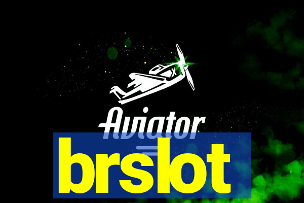 brslot