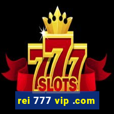 rei 777 vip .com