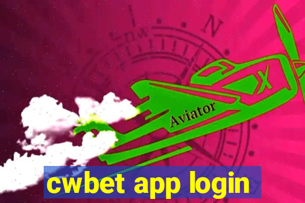 cwbet app login