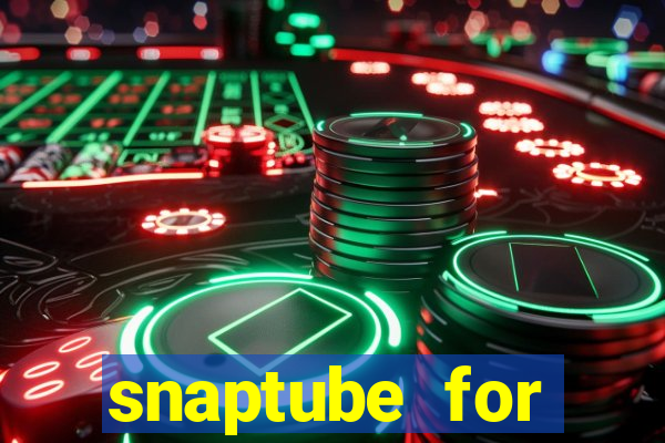 snaptube for windows 7