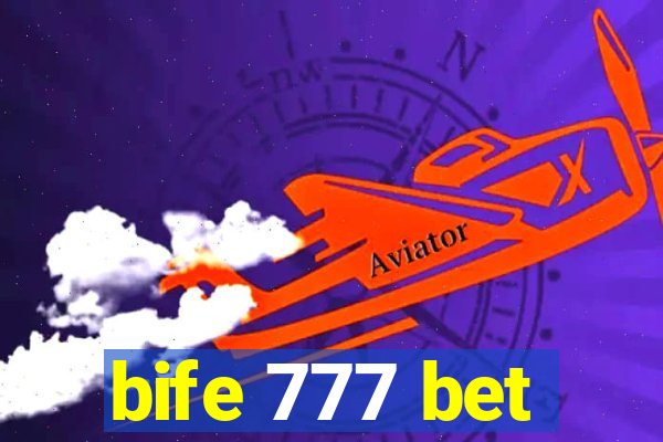 bife 777 bet