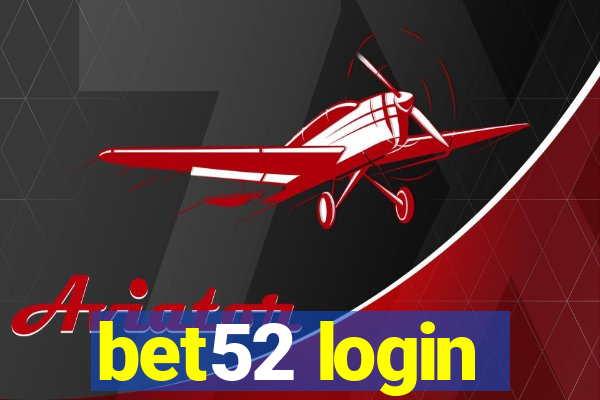 bet52 login