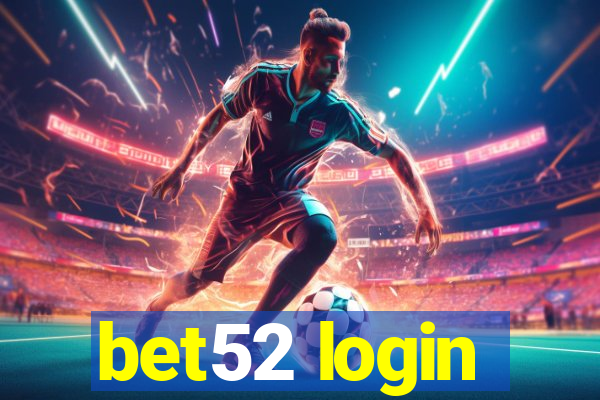 bet52 login