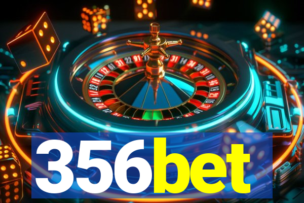 356bet