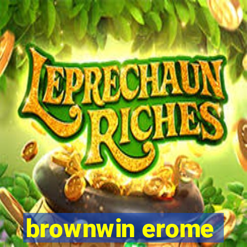 brownwin erome