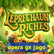 opera gx jogo