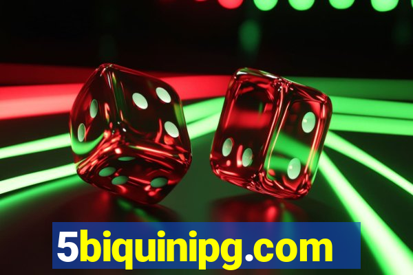 5biquinipg.com