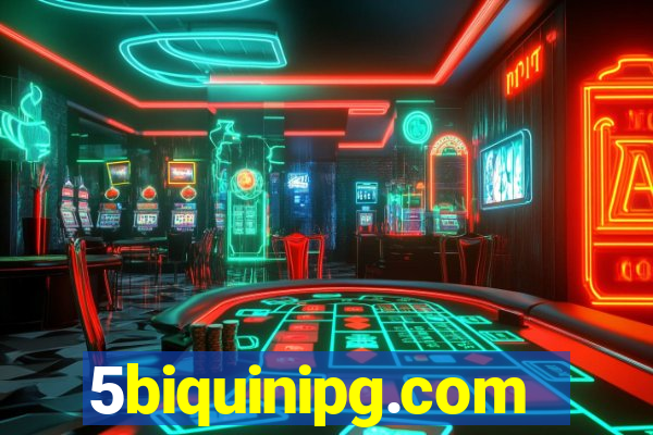 5biquinipg.com