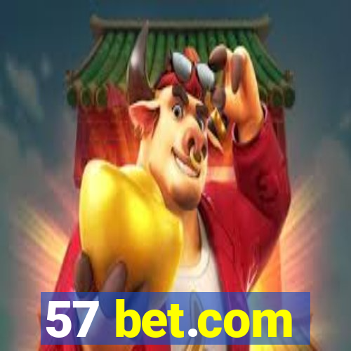 57 bet.com