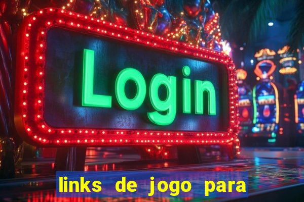 links de jogo para ganhar dinheiro