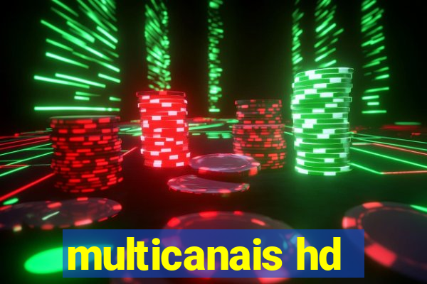 multicanais hd