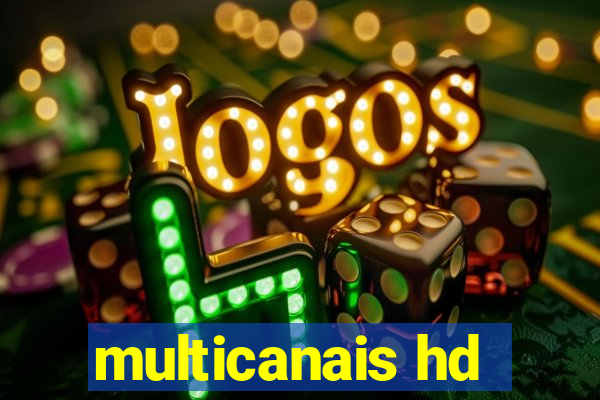 multicanais hd