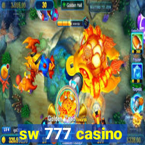 sw 777 casino