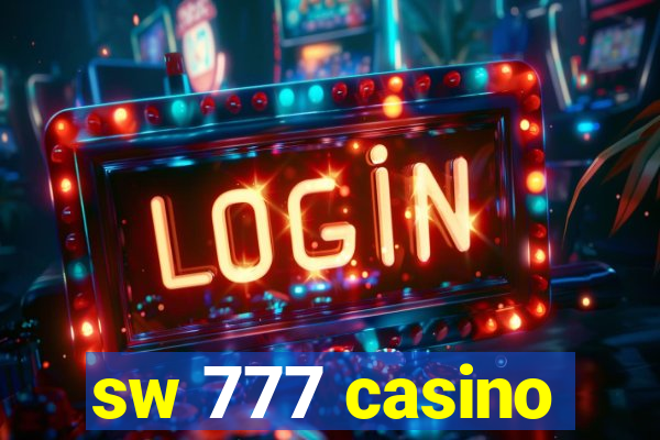 sw 777 casino