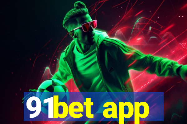 91bet app