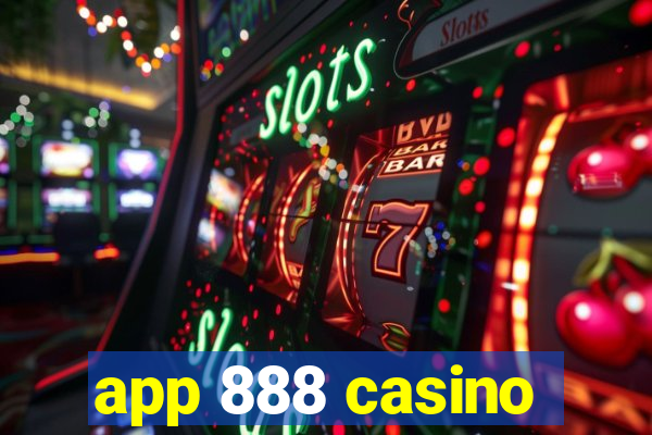 app 888 casino