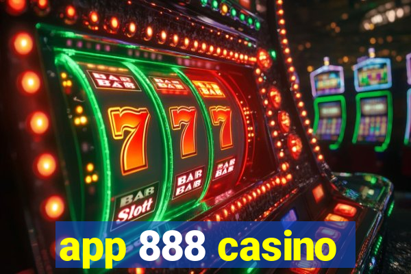 app 888 casino