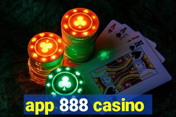 app 888 casino