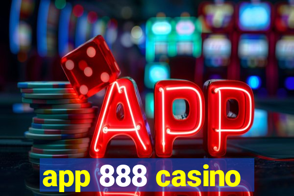 app 888 casino