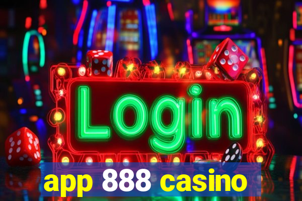 app 888 casino