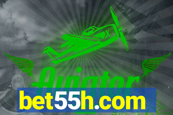 bet55h.com