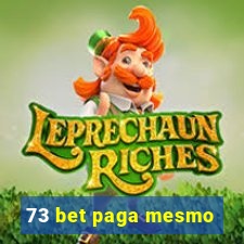 73 bet paga mesmo