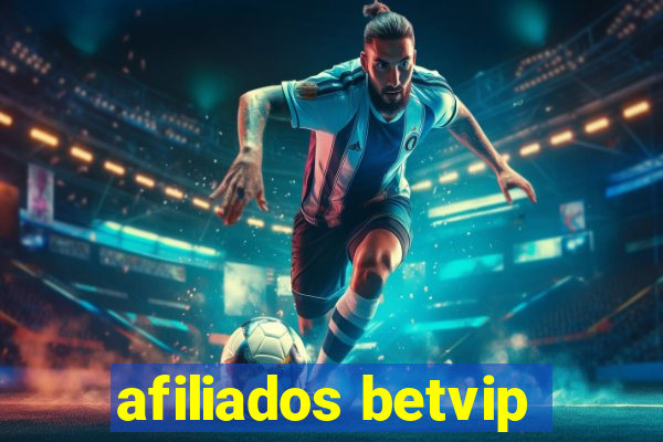 afiliados betvip